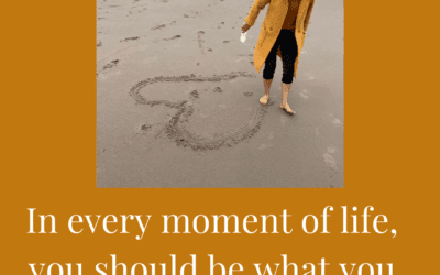 In every moment of life…